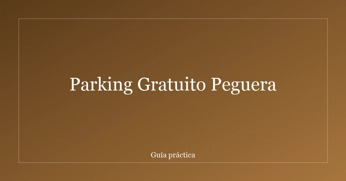 Parking Gratuito Peguera